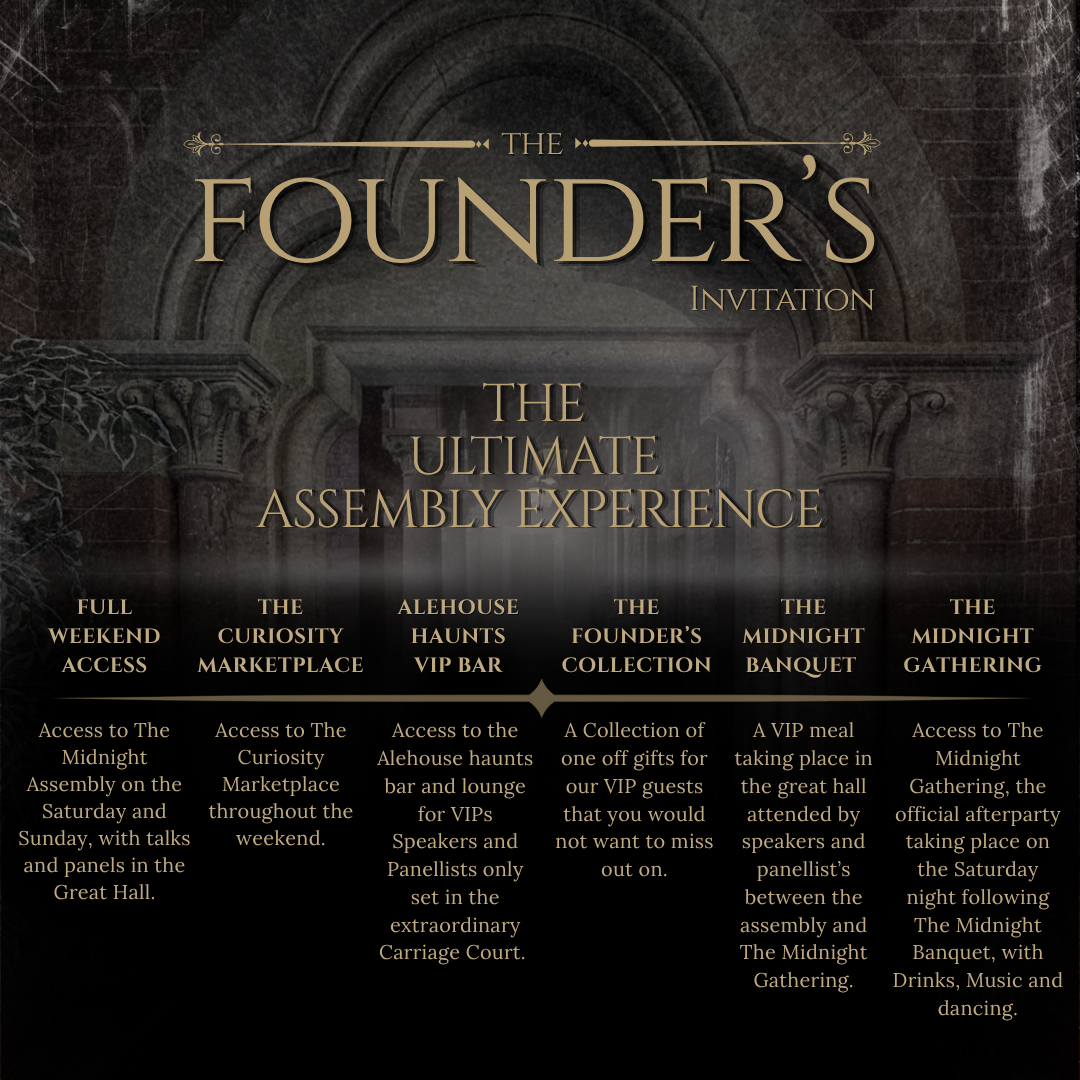 A promotional invitation-style graphic for 'The Founder's Invitation' with a dark gothic archway background and gold text reading 'The Ultimate Assembly Experience.' Smaller text lists seven event activities such as Full Weekend Access, The Curiosity Marketplace, Alehouse Haunts VIP Bar, The Founder's Collection, The Midnight Banquet, The Midnight Gathering, and The Midnight Gathering with Drinks, Music, and Dancing.