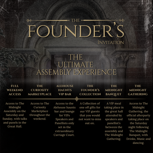 A promotional invitation-style graphic for 'The Founder's Invitation' with a dark gothic archway background and gold text reading 'The Ultimate Assembly Experience.' Smaller text lists seven event activities such as Full Weekend Access, The Curiosity Marketplace, Alehouse Haunts VIP Bar, The Founder's Collection, The Midnight Banquet, The Midnight Gathering, and The Midnight Gathering with Drinks, Music, and Dancing.